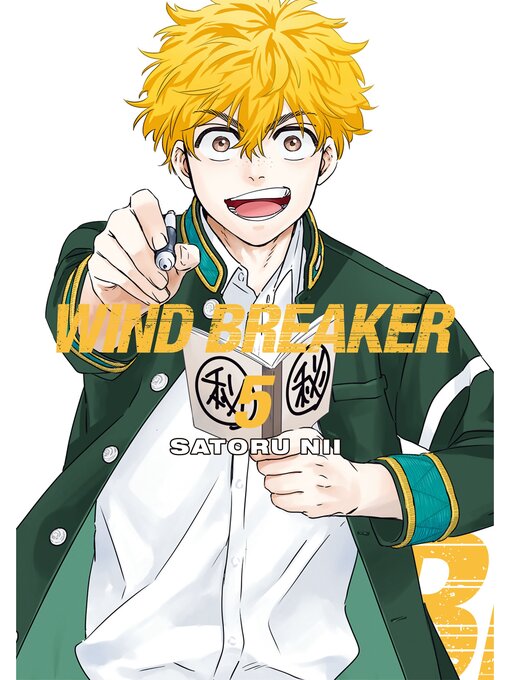 Title details for WIND BREAKER, Volume 5 by Satoru Nii - Wait list